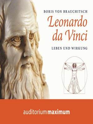 cover image of Leonardo da Vinci--Leben und Wirkung (Ungekürzt)